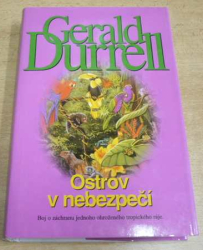 Gerald Durrell - Ostrov v nebezpečí (2000) jako nová