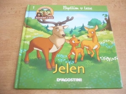 Bydlím v lese - JELEN (2016)