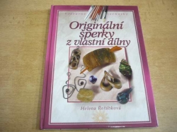 Helena Řeřábková - Originální šperky z vlastní dílny (2004) nová