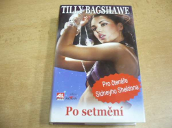 Tilly Bagshawe - Po setmění (2012)