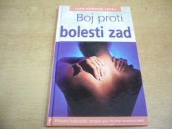 Boj proti bolesti zad (2011) Série. Přírodní léčby