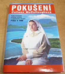 Colleen McCulloughová - Pokušení (1995) 