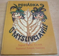 Václav Čtvrtek - Pohádky o myslivci a víle (1978)