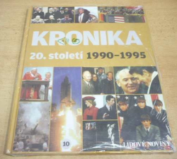 KRONIKA 20. století 1990 - 1995, díl. 10. (2007)  