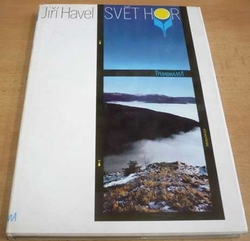 Jiří Havel - Svět hor (1979)