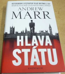 Andrew Marr - Hlava státu (2016)