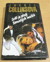 Jackie Collinsová - Svět je plný ženatých mužů (1993) 