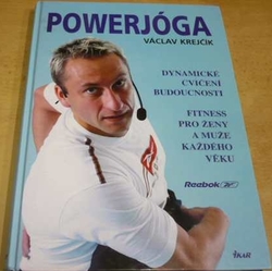 Václav Krejčík - Powerjóga (2003)