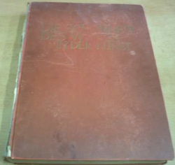 Die Schönheit des Weibes in der Kunst/Krása žen v umění. 50 barevných reprodukcí (1920) německy