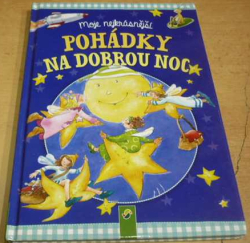 Annette Huber - Moje nejkrásnější pohádky na dobrou noc (2005)