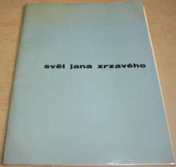 Jaromír Zemina - Svět Jana Zrzavého (1963)