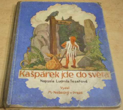 Ludmila Tesařová - Kašpárek jde do světa (1940)