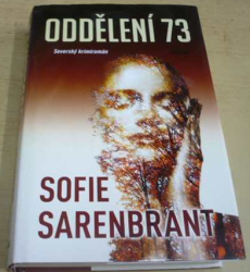 Sofie Sarenbrant - Oddělení 73 (2017)