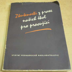 Zkušenosti z praxe našich škol pro pracující (1956)