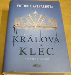 Victoria Aveyardová - Králova klec (2017)