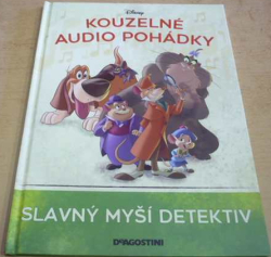 W. Disney - Slavný myší detektiv (2021) ed. Kouzelné audio pohádky. Pouze kniha bez reproduktoru    