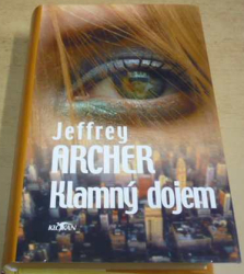 Jeffrey Archer - Klamný dojem (2006)