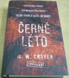 M.W. Craven - Černé léto (2020)