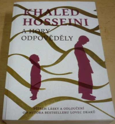 Khaled Hosseini - A hory odpověděly (2014)