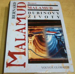 Bernard Malamud - Dubinovy životy (1999)