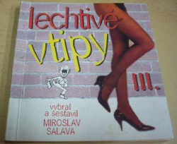 Miroslav Salava - Lechtivé vtipy III. (1992)