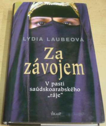 Lydia Laubeová - Za závojem (2006)