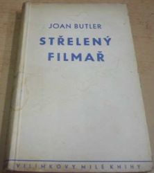 Joan Butler - Střelený filmař (1939)