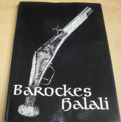 Barockes halalí/Barokní halalí (1968) německy