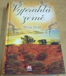 Mirja Hein - Vyprahlá země (2017)