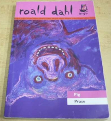 Roald Dahl - Pig/Prase (2011) dvojjazyčná