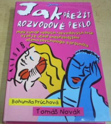 Bohumila Průchová - Jak přežít rozvodové peklo (2004)