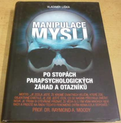 Vladimír Liška - Manipulace mysli (2012)