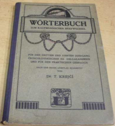 T. Krejčí - Wörterbuch/Slovník německo-český (1929)