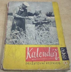 Kalendář družstevní vesnice 1960 (1960)