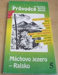 Petr David - Máchovo jezero - Ralsko (1994) průvodce