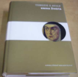 Terezie z Avily - Kniha života (2021)