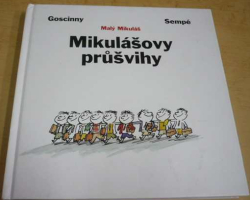 René Goscinny - Mikulášovy průšvihy (2011)