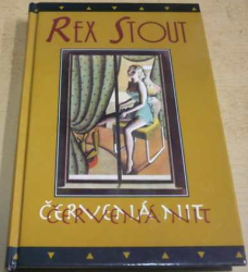 Rex Stout - Červená nit (1999)