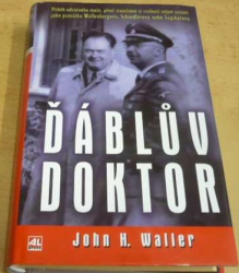 John H. Waller - Ďáblův doktor (2005)