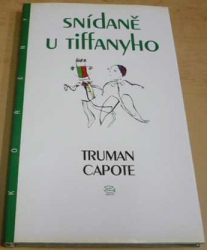 Truman Capote - Snídaně u Tiffanyho (1994)