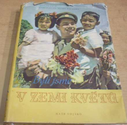 Jaroslav Čech - Byli jsme v zemi květů (1954)