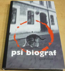 Josef Vlášek - Psí biograf (2000)