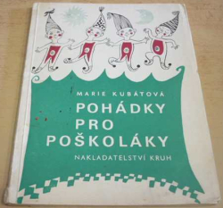 Marie Kubátová - Pohádky pro školáky (1968)