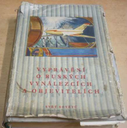 Viktor Bolchovitinov - Vyprávění o ruských vynálezcích a objevitelích (1954)