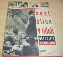 Šest strun v údolí 2/1964. Aktuality Mladého světa (1964)