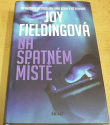 Joy Fielding - Na špatném místě (2020)