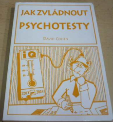 David Cohen - Jak zvládnout psychotesty (1995)