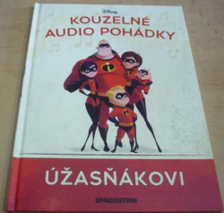 W. Disney - Úžasňákovi (2021) ed. Kouzelné audio pohádky. Pouze kniha bez reproduktoru 