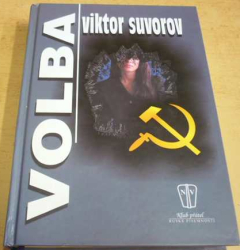 Viktor Suvorov - Volba (2002)