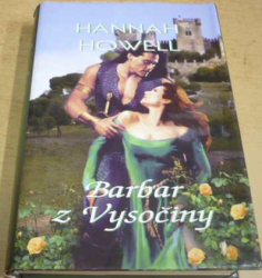 Hannah Howell - Barbar z Vysočiny (2012)